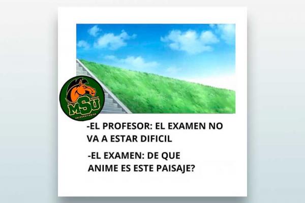 El profesor: El examen no va a estar difícil...