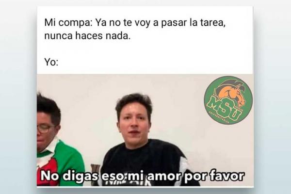 No digas eso mi amor por favor